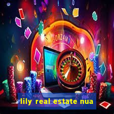 lily real estate nua